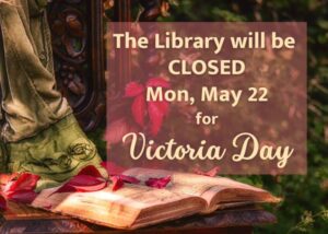 graphic for Victoria Day closure