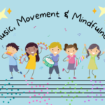 graphic for Music, Movement & Mainfulness program